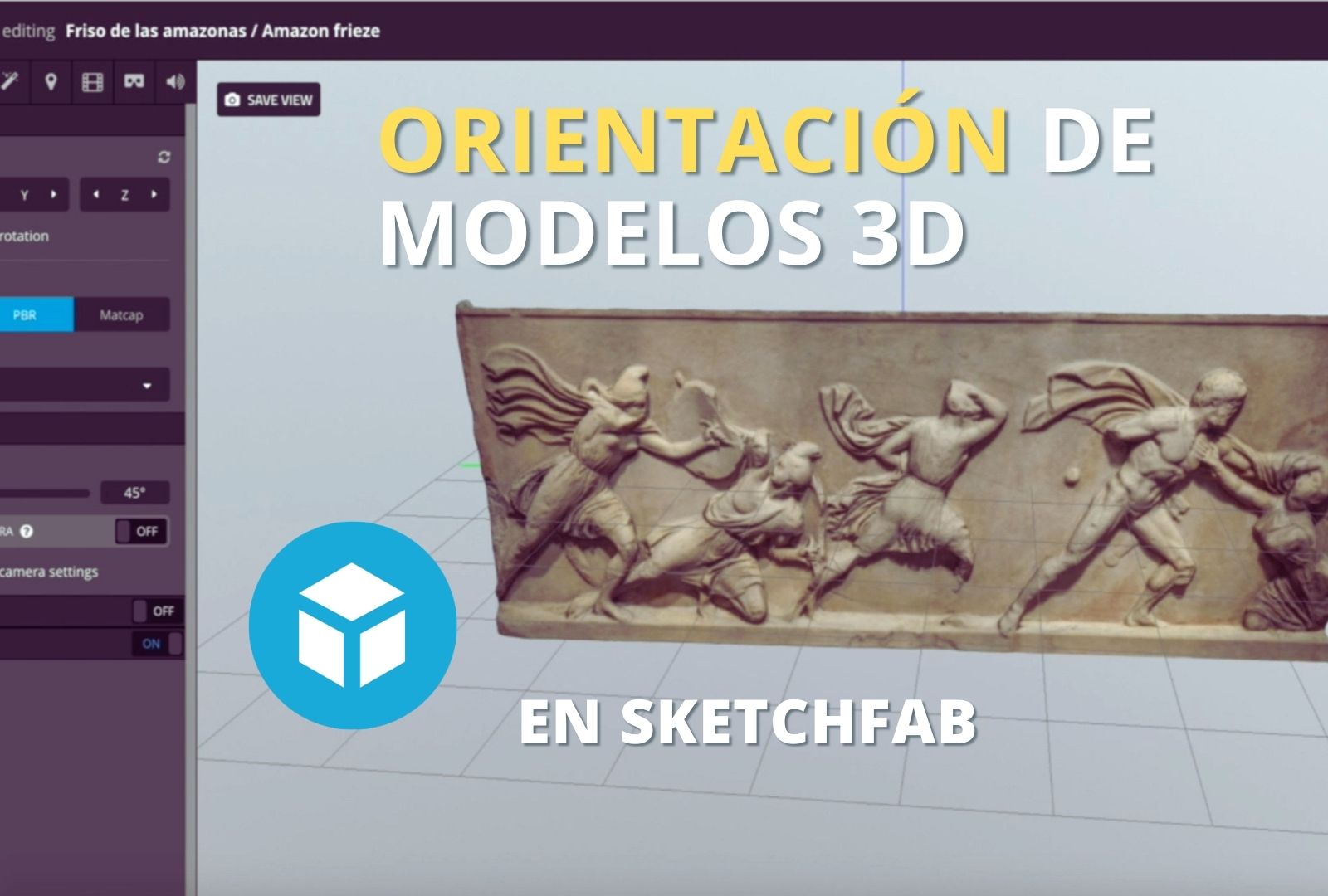 Orientación de modelos 3D en Sketchfab